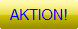 AKTION!