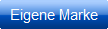Eigene Marke