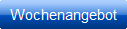 Wochenangebot